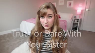 Jaybbgirl – Truth or Dare With Your Sister